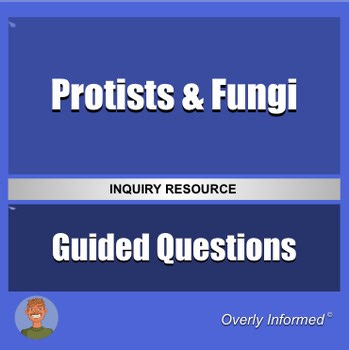 Protists & Fungi Guided Inquiry Questions & Analysis Worksheet