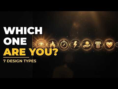 Which One Are You? The 7 Design Types.