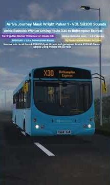 Roblox Bathwick town Environmental New Upgrade Sounds Wright Pulsar 1 - VDL SB200 bus With Route X30