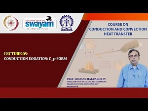 Lecture 05 : Conduction Equation : C_p form