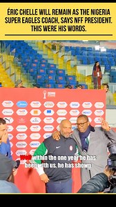 According to the NFF, Eric Chelle will continue his job as the Nigeria Super Eagles coach, because they are pleased with what he has achieved in his 1st year in charge. Here are more details, and what’s your opinion on this. #nigerians #SuperEagles #trendingnow | I’m Rutherford