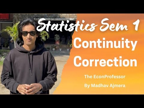 Ch 4 Approximation and Continuity Correction (Important)