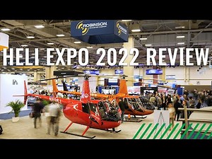 Heli Expo 2022 Review Featuring Our New R44 Cadet!