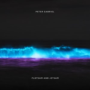 Flotsam and Jetsam - PeterGabriel.com