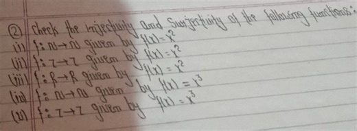Check the injectivity and surjectivity of the following functio... | Filo