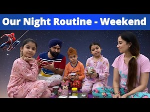 Our Night Routine - Weekend | RS 1313 VLOGS | Ramneek Singh 1313