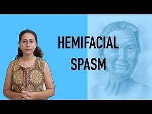 ALL YOU SHOULD KNOW ABOUT HEMIFACIAL SPASM