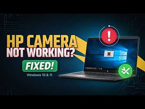 HP Laptop Camera Not Working? Fix It on Windows 10 & 11