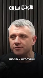 What is Sean McGovern's role within the Kinahan Organised Crime Group? | Crime World