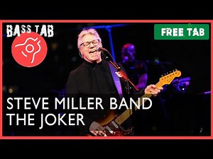 The Joker - Steve Miller Band (BASS COVER With Tab & Notation)