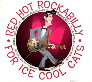 Various - Red Hot Rockabilly For Ice Cool Cats