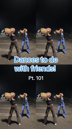 Fun Dances to Do with Friends: Dance Trend Pt. 101