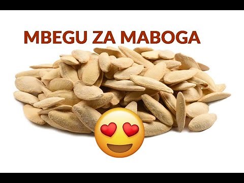 FAIDA ZA KUTUMIA MBEGU ZA MABOGA KIAFYA