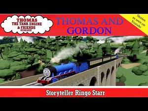 TTTE and friends remake: Thomas and Gordon (Remastered)