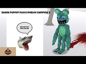 SB Movie: Shark Puppet plays Roblox Camping 3!