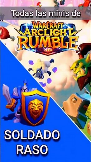 Todas las minis de Warcraft Rumble : Soldados Rasos