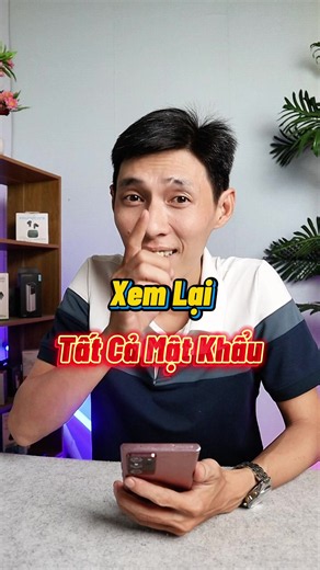 Cách Xem Lại Tất Cả Mật Khẩu Đã Lưu Trên Máy #ThanhCongNghe #LearnOnTikTok #phanthanhnam93