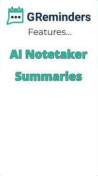 GReminders AI Notetaker Summary Options