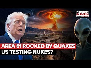 US Testing Nukes In AREA 51 Amid Iran War? Multiple Earthquakes In 'ALIEN HUB' Raises Concerns