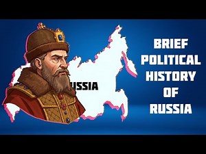 Brief Political History of Russia