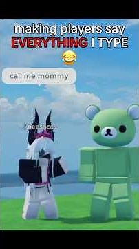 I MADE HER SAY EVERYTHING I TYPE in ROBLOX... 🤣 #roblox #funny #gaming