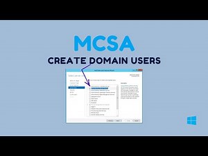 Create Domain Users in Active Directory | MCSA 2019 – Ep07