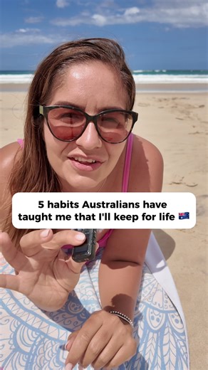 5 Life-Changing Habits from the Australian Lifestyle
