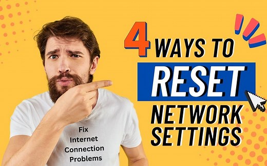 重置网络设置以解决 Internet 连接问题的 4 种方法