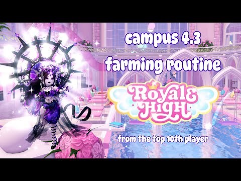 ☆ Brand New Campus 4.3 Farming Routine ☆