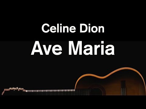 Ave Maria - Celine Dion (Karaoke)