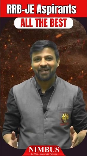 RRB JE 2025 | All The Best RRB JE CBT-1 Aspirants 💪 From Engineers Academy & Nimbus Learning