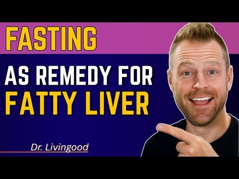 Can Intermittent Fasting Reverse a Fatty Liver | Fasting as Remedy for Fatty Liver | Dr Livingood