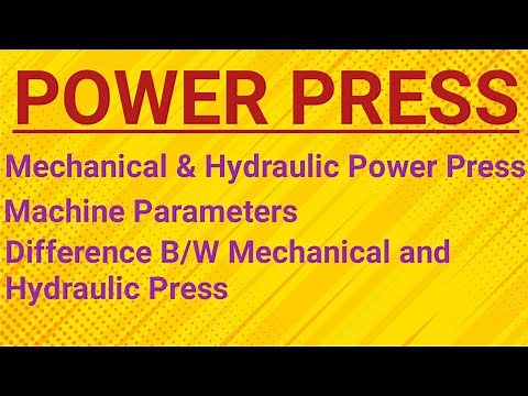 Power Press ! Mechanical & Hydraulic Power Press !! Machine Parameter !!!