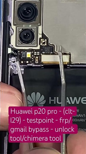 Huawei p20 pro - (clt-l29) - testpoint - frp/gmail bypass - unlock tool/chimera tool