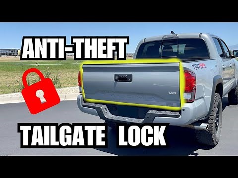 Toyota Tacoma Anti-Theft Tailgate Lock Review & Install - Tavaski