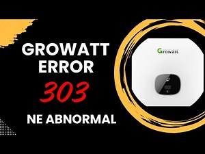 ⚠️ Growatt Error 303 "NE Abnormal" ⚠️