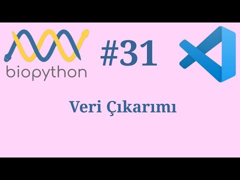 Biopython | #31 | Veri Çıkarımı