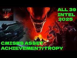 ALIENS: FIRETEAM ELITE. CMISRS ASSSET ACHIEVEMENT/TROPHY