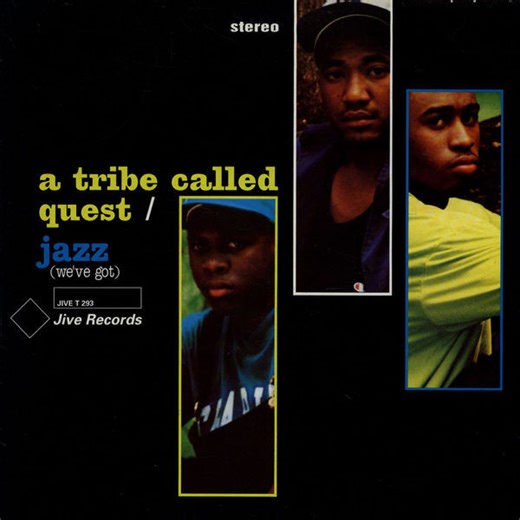 A Tribe Called Quest - Jazz (We've Got)
