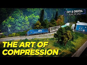MORE FOR LESS Using Selective Compression on a Model Railroad.
