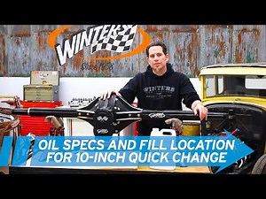 Oil specs & fill location: 10-inch racing rear // Winters Quick Change Tech