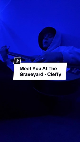 „Meet you at the graveyard” #cleffy #graveyard #cover #guitar