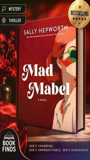 "Mad Mabel" By: Sally Hepworth