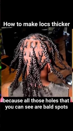 How to make locs thicker