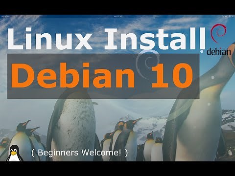 Debian 10 Buster Install Tutorial (Linux Beginners Guide)