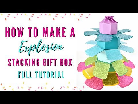 How to Make an Explosion Stacking Tower Gift Box - Free Exploding Gift Box Templates