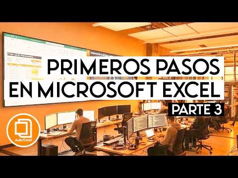 Clase GRATIS de Microsoft Excel para principiantes | Primeros pasos en Excel (Parte 3)