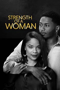 Strength of a Woman - Movie