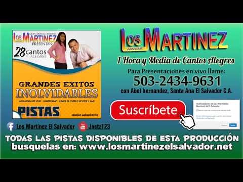 Los Hermanos Martinez de El Salvador 1 Hora y Media - 28 Grandes Exitos Inolvidables