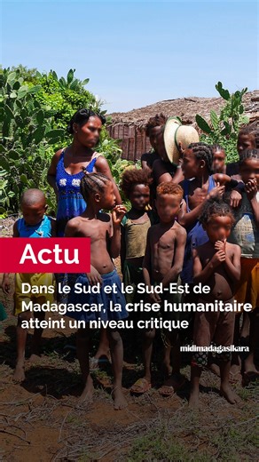 Midi Madagasikara on Instagram: "Dans le Sud et le Sud-Est de Madagascar, la crise humanitaire atteint un niveau critique. Selon l’analyse IPC de décembre 2025, 1,55 million de personnes souffrent d’insécurité alimentaire aiguë, dont 70 000 en situation critique. Les enfants sont particulièrement touchés : 270 000 devront être pris en charge pour malnutrition aiguë d’ici avril 2026, avec une forte concentration des cas dans le Grand Sud et une hausse marquée des admissions à Ikongo. Face à l’urg